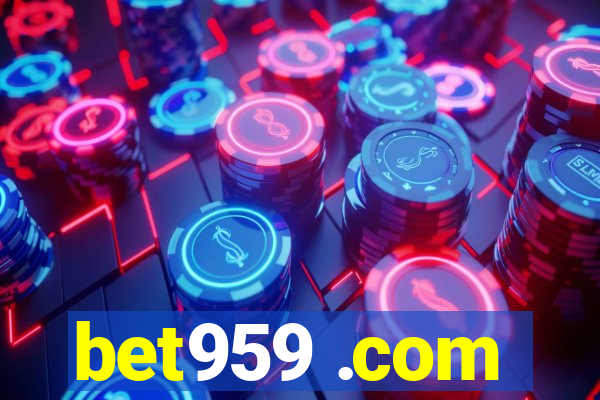 bet959 .com