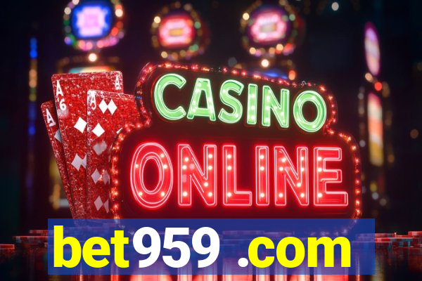 bet959 .com