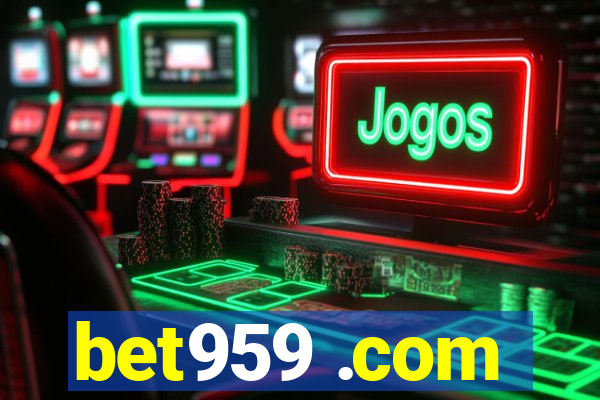 bet959 .com