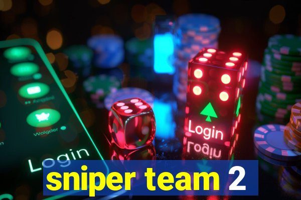 sniper team 2