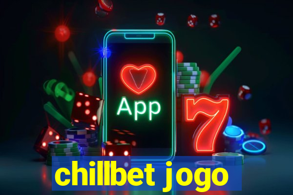 chillbet jogo