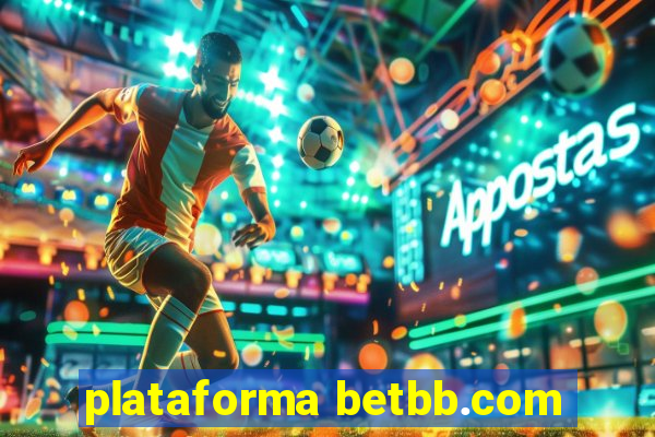 plataforma betbb.com