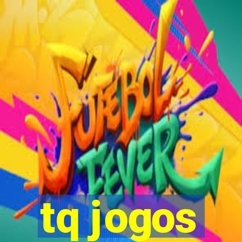 tq jogos