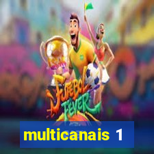 multicanais 1