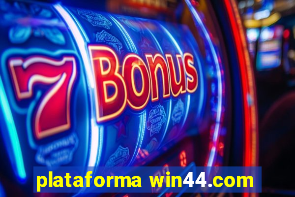 plataforma win44.com