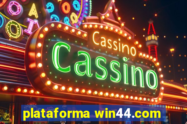 plataforma win44.com