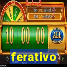 ferativo