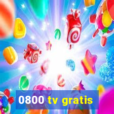 0800 tv gratis