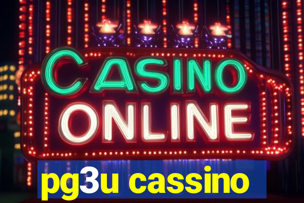 pg3u cassino