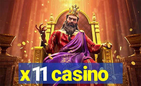 x11 casino