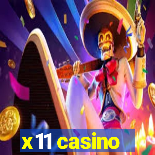 x11 casino