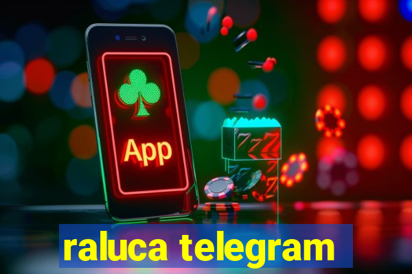 raluca telegram