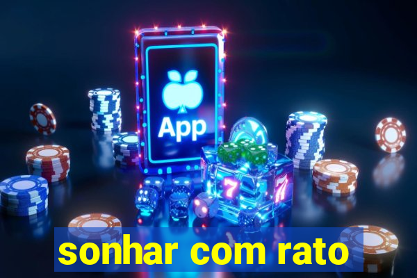 sonhar com rato