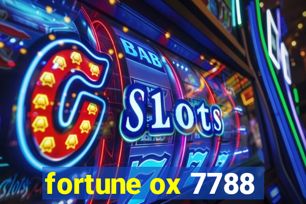 fortune ox 7788