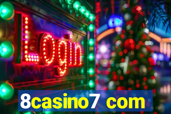 8casino7 com