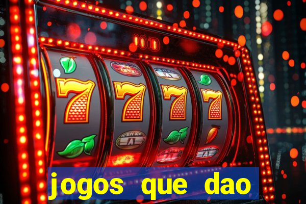 jogos que dao dinheiro sem deposito