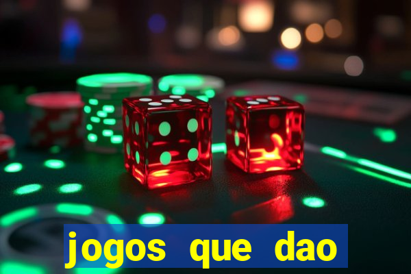 jogos que dao dinheiro sem deposito