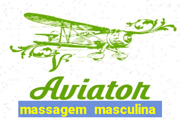 massagem masculina porto alegre