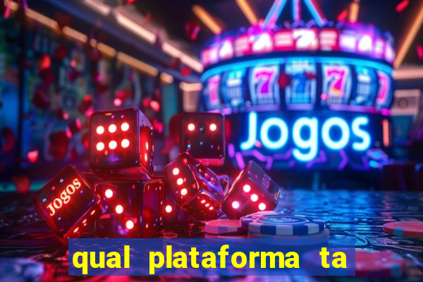 qual plataforma ta pagando mais