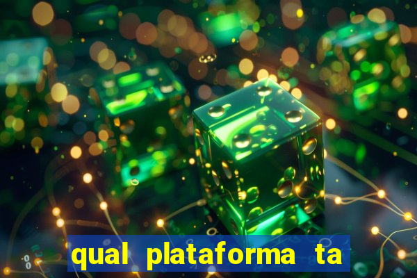 qual plataforma ta pagando mais