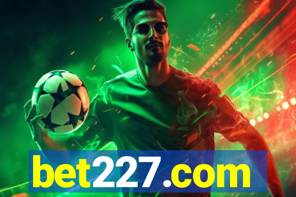 bet227.com