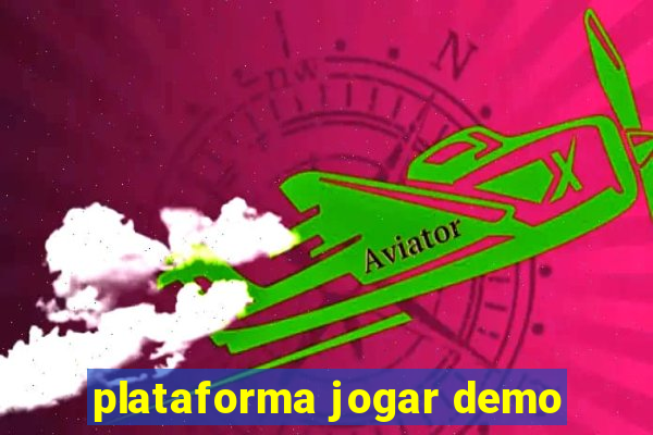 plataforma jogar demo