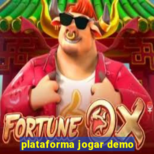 plataforma jogar demo