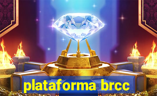 plataforma brcc