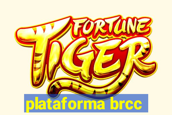 plataforma brcc