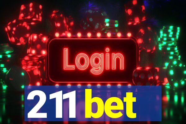 211 bet