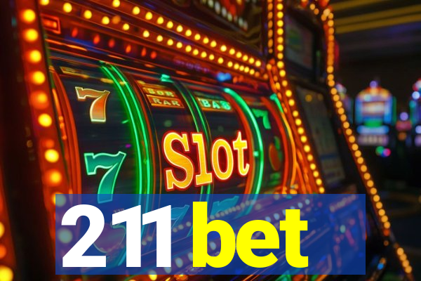 211 bet