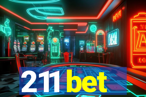 211 bet