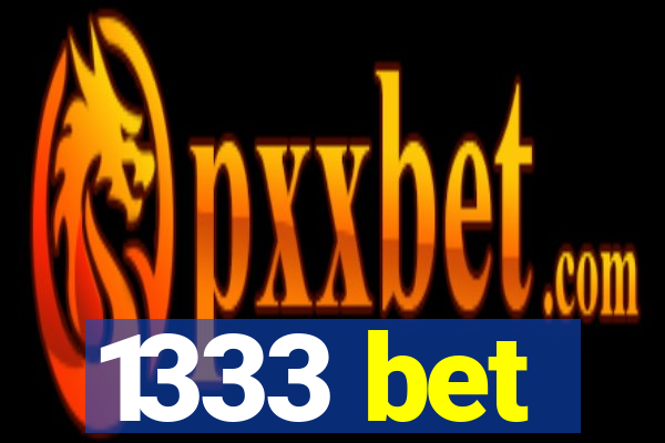 1333 bet