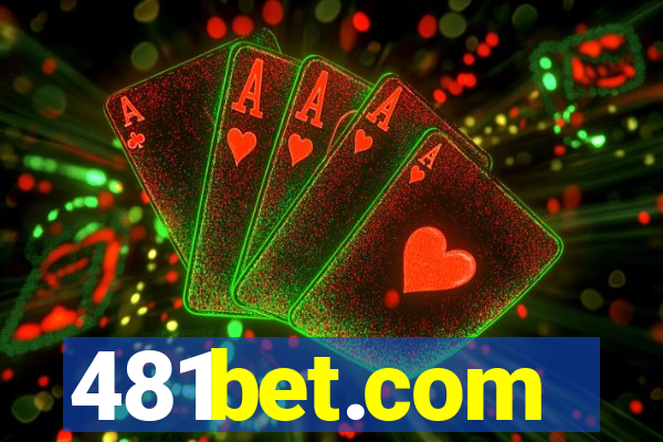 481bet.com