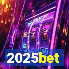 2025bet