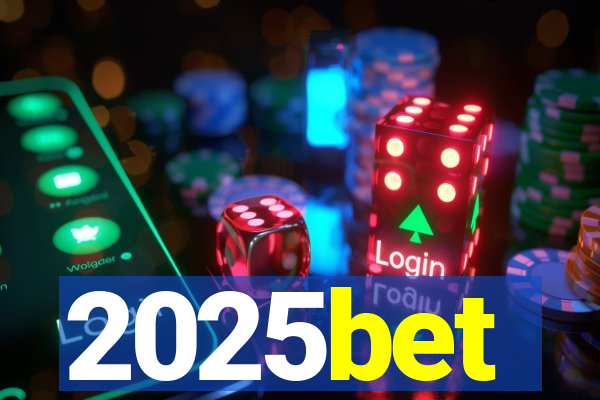 2025bet