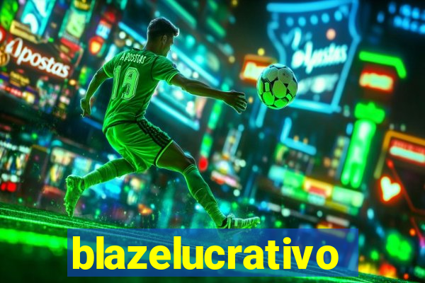 blazelucrativo