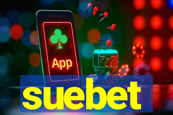 suebet