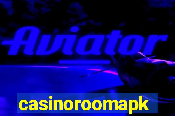 casinoroomapk