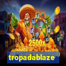 tropadablaze