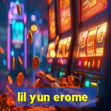 lil yun erome