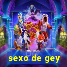 sexo de gey