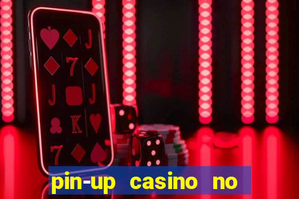 pin-up casino no deposit bonus code