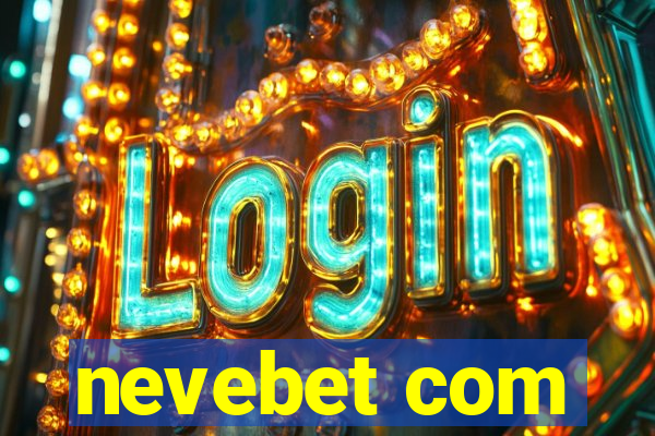 nevebet com