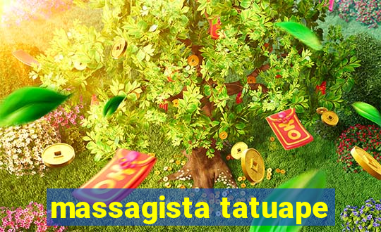 massagista tatuape