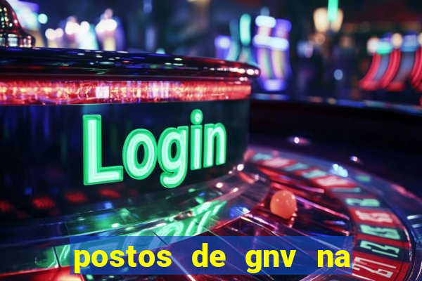 postos de gnv na br 101 bahia