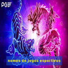 nomes de jogos esportivos