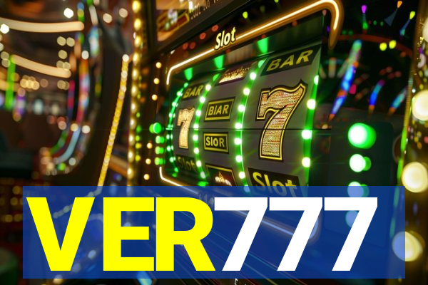 VER777