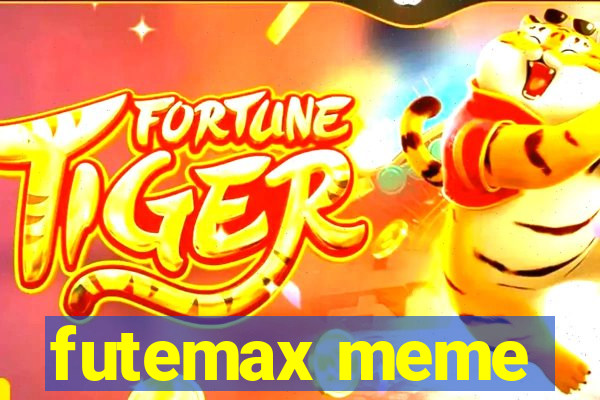 futemax meme