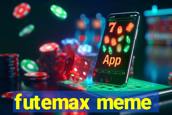 futemax meme